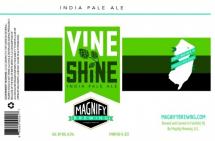 Magnify Brewing - Vine Shine (4 pack 16oz cans) (4 pack 16oz cans)