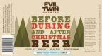 Evil Twin - Before During and After Christmas 0 (415)